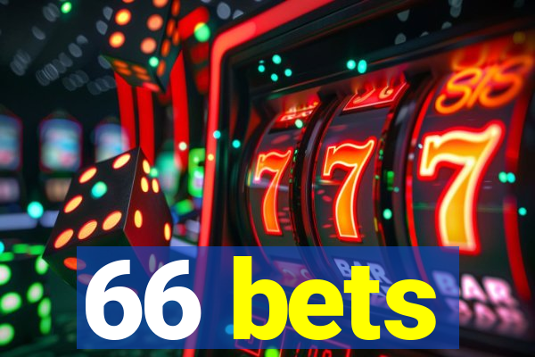 66 bets